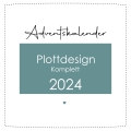 Plottdesign Adventskalender 2024